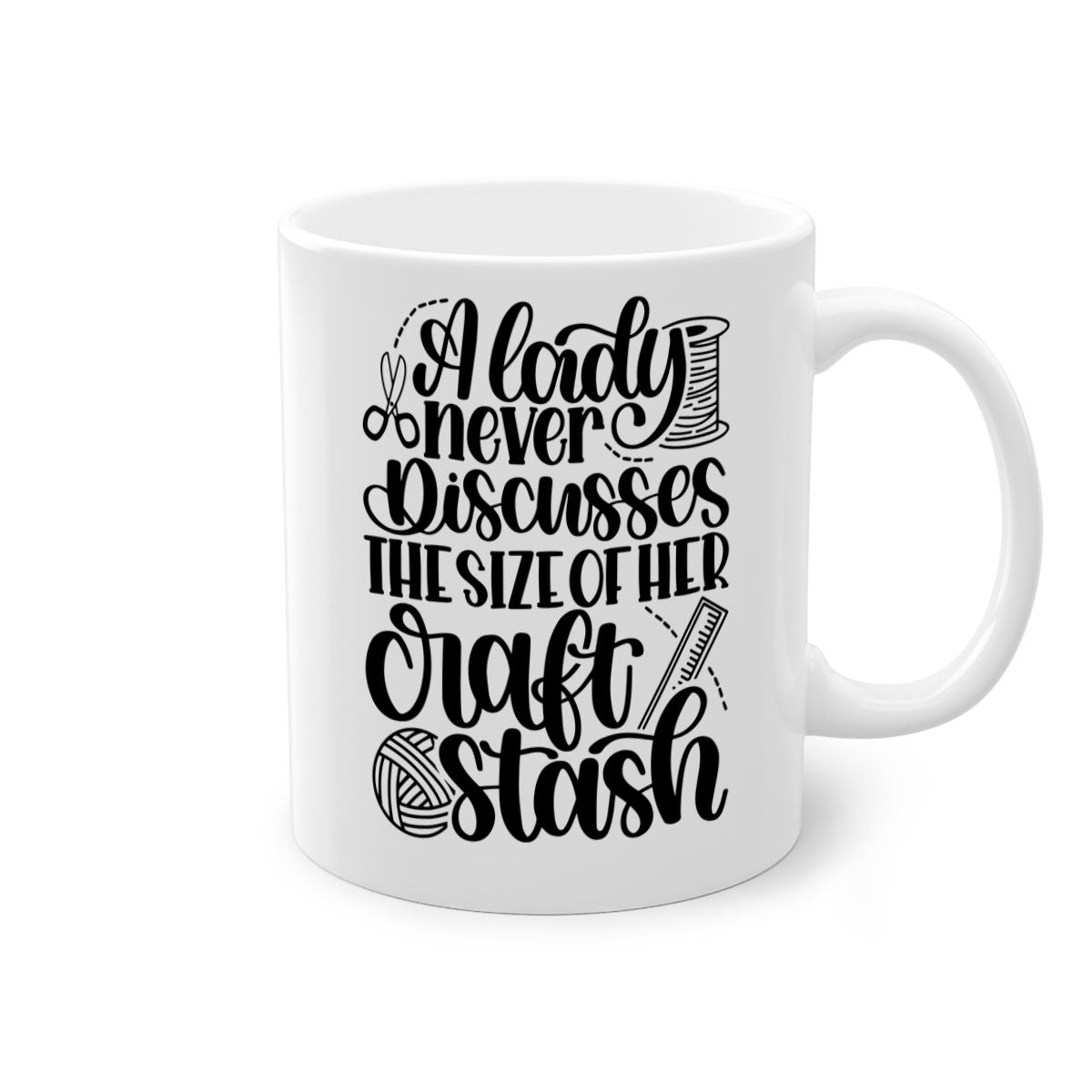 A stylish two-tone ceramic mug with the phrase 'A Lady Never Discusses The Size Of Her Craft Stash', featuring a colored handle and glossy finish.