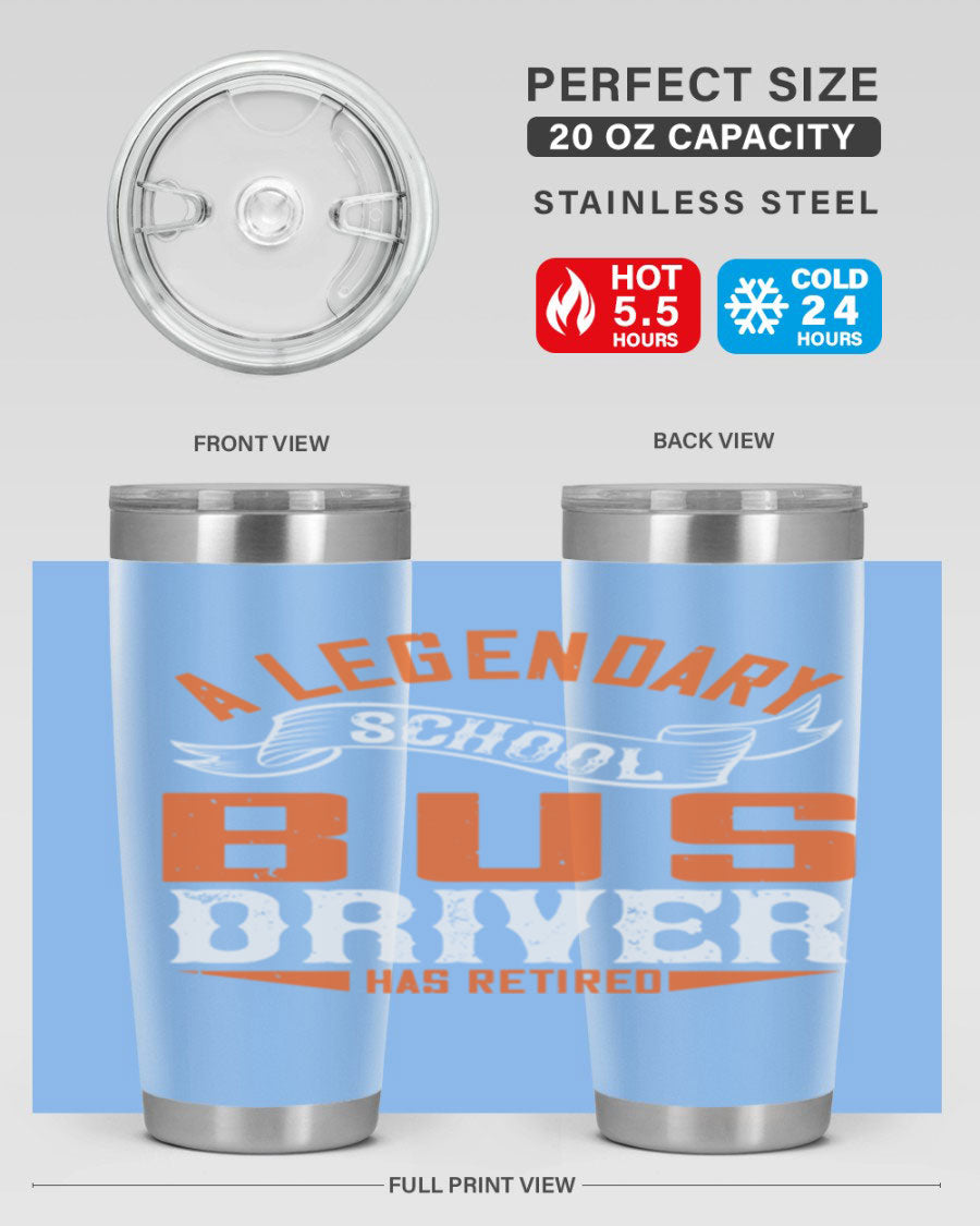 A 20oz stainless steel tumbler featuring a design celebrating a retired school bus driver, showcasing its double wall vacuum insulation and drink-thru lid.