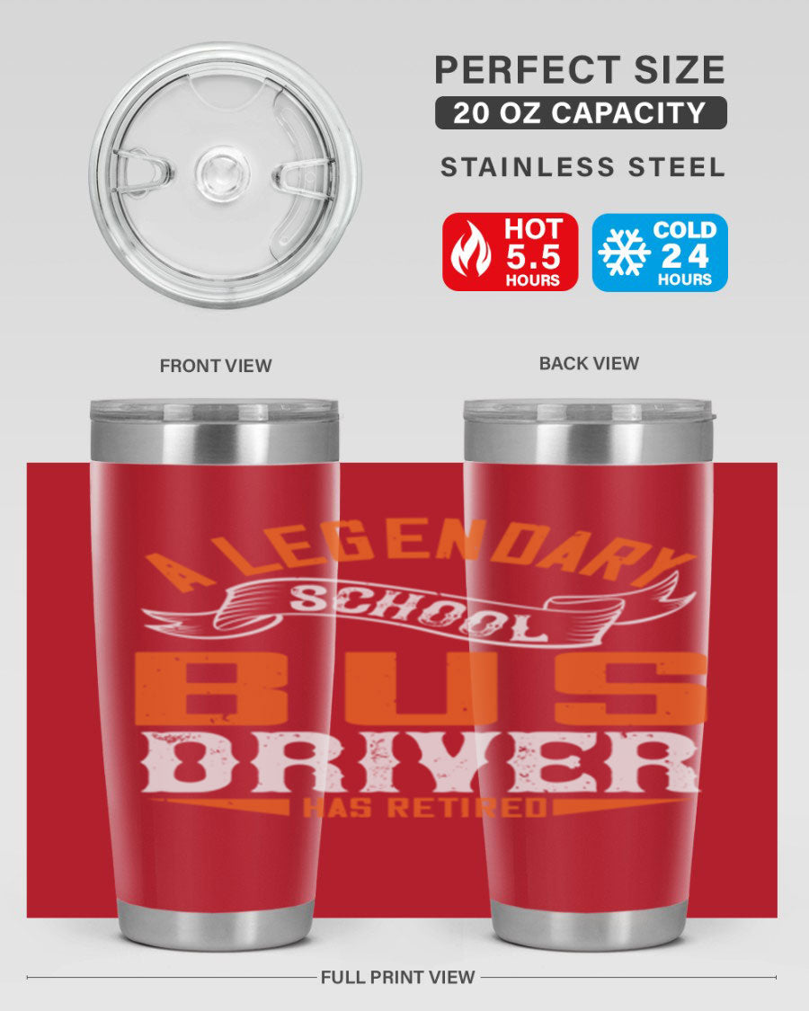 A 20oz stainless steel tumbler featuring a design celebrating a retired school bus driver, showcasing its double wall vacuum insulation and drink-thru lid.