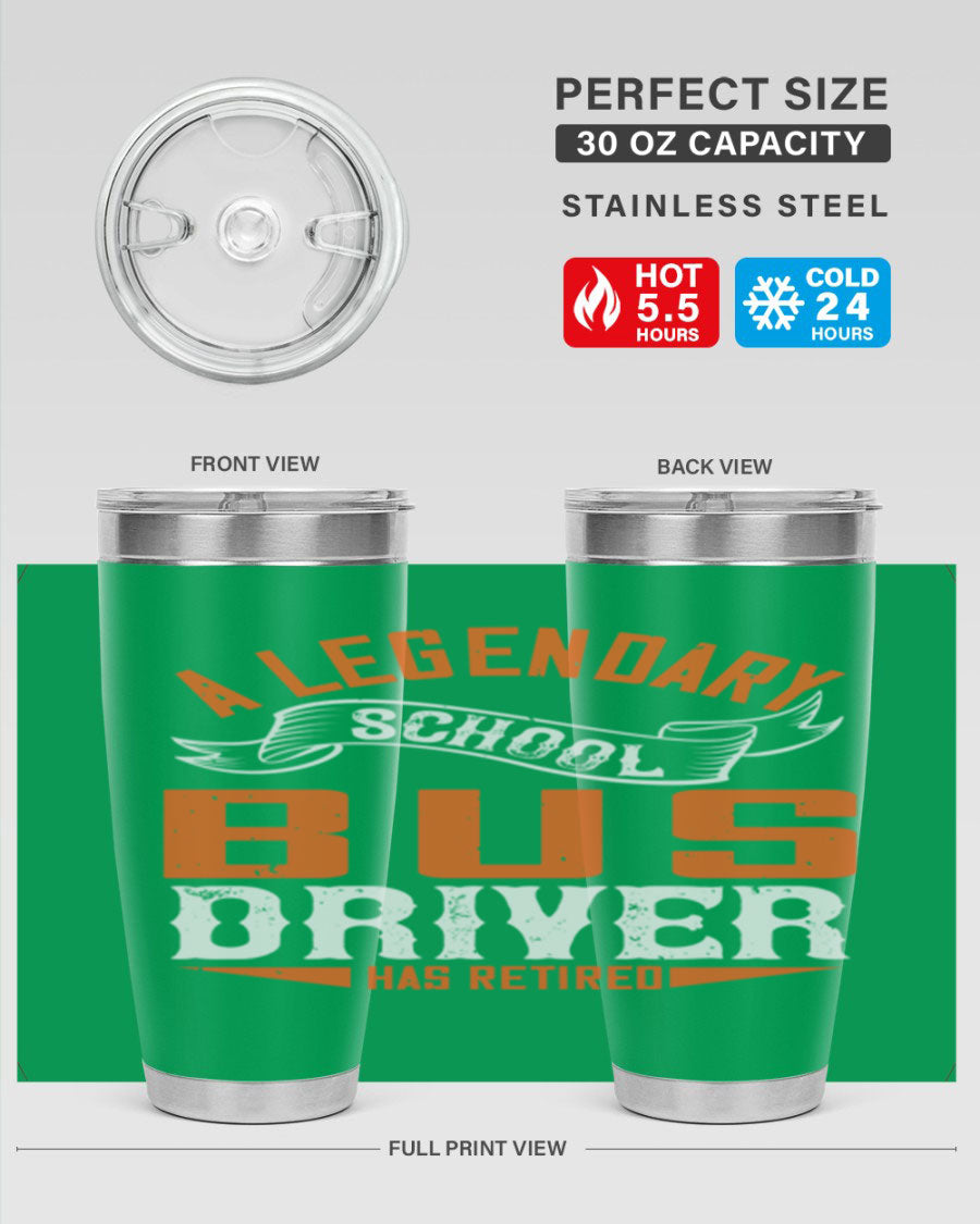 A 20oz stainless steel tumbler featuring a design celebrating a retired school bus driver, showcasing its double wall vacuum insulation and drink-thru lid.