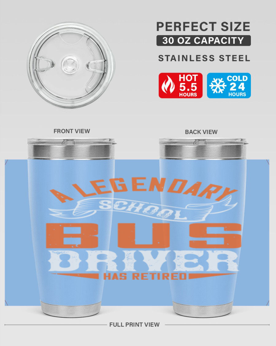 A 20oz stainless steel tumbler featuring a design celebrating a retired school bus driver, showcasing its double wall vacuum insulation and drink-thru lid.