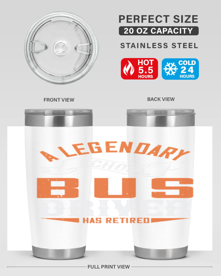 A 20oz stainless steel tumbler featuring a design celebrating a retired school bus driver, showcasing its double wall vacuum insulation and drink-thru lid.