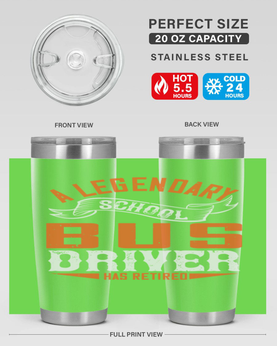 A 20oz stainless steel tumbler featuring a design celebrating a retired school bus driver, showcasing its double wall vacuum insulation and drink-thru lid.