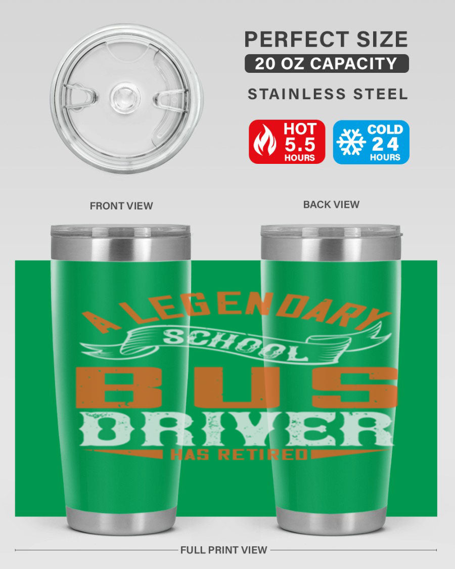 A 20oz stainless steel tumbler featuring a design celebrating a retired school bus driver, showcasing its double wall vacuum insulation and drink-thru lid.