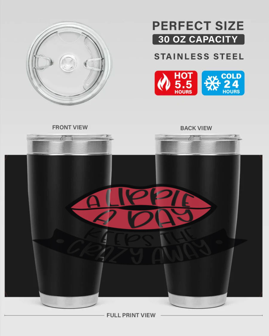 A stylish 20oz stainless steel tumbler with a fun phrase, featuring a drink-thru lid and double wall vacuum insulation.