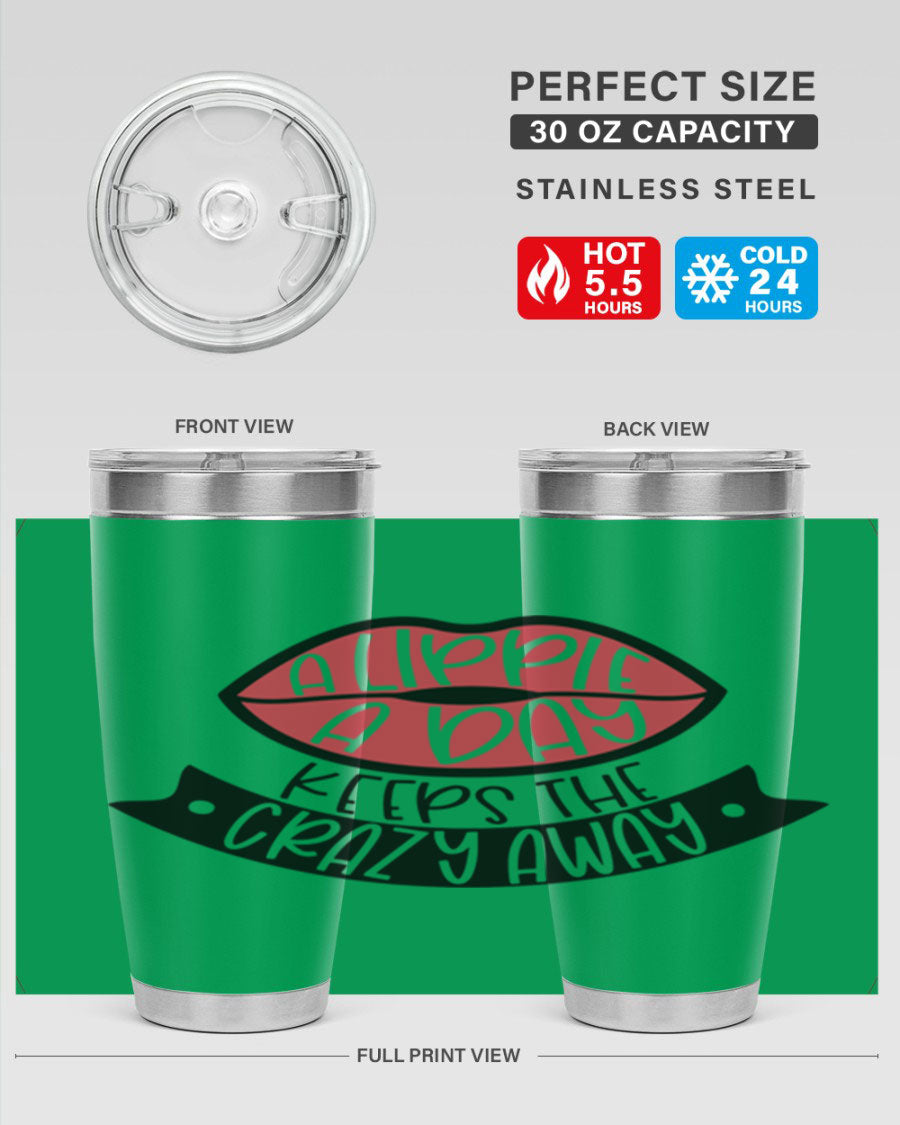A stylish 20oz stainless steel tumbler with a fun phrase, featuring a drink-thru lid and double wall vacuum insulation.