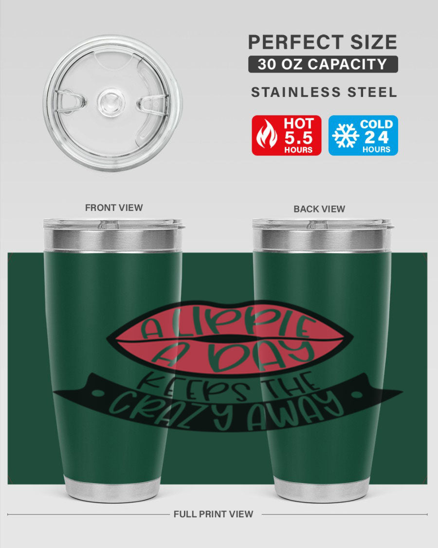 A stylish 20oz stainless steel tumbler with a fun phrase, featuring a drink-thru lid and double wall vacuum insulation.