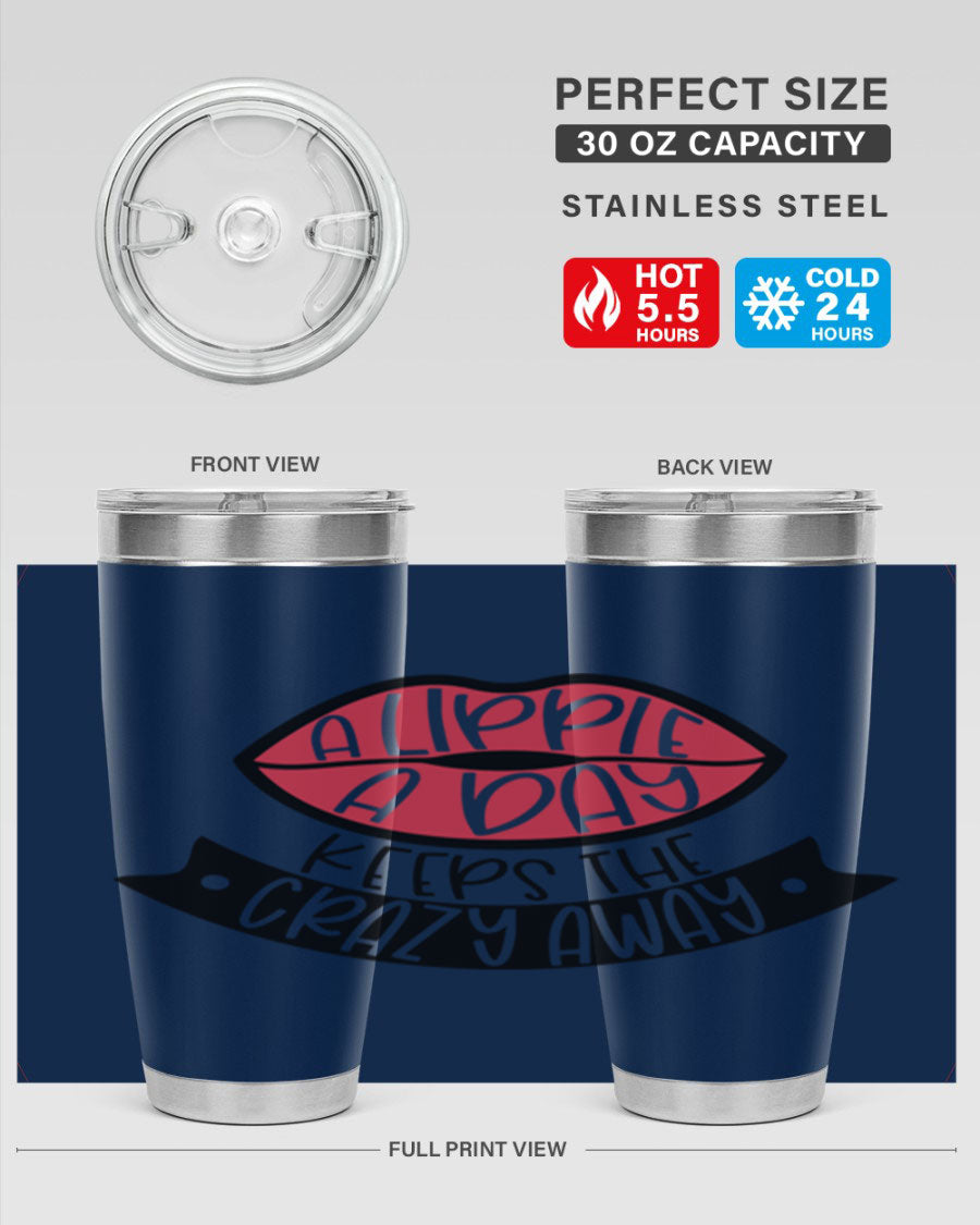A stylish 20oz stainless steel tumbler with a fun phrase, featuring a drink-thru lid and double wall vacuum insulation.