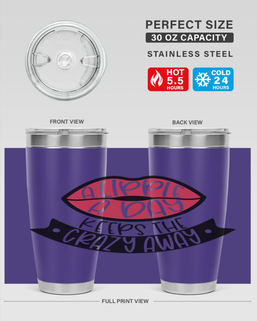 A stylish 20oz stainless steel tumbler with a fun phrase, featuring a drink-thru lid and double wall vacuum insulation.
