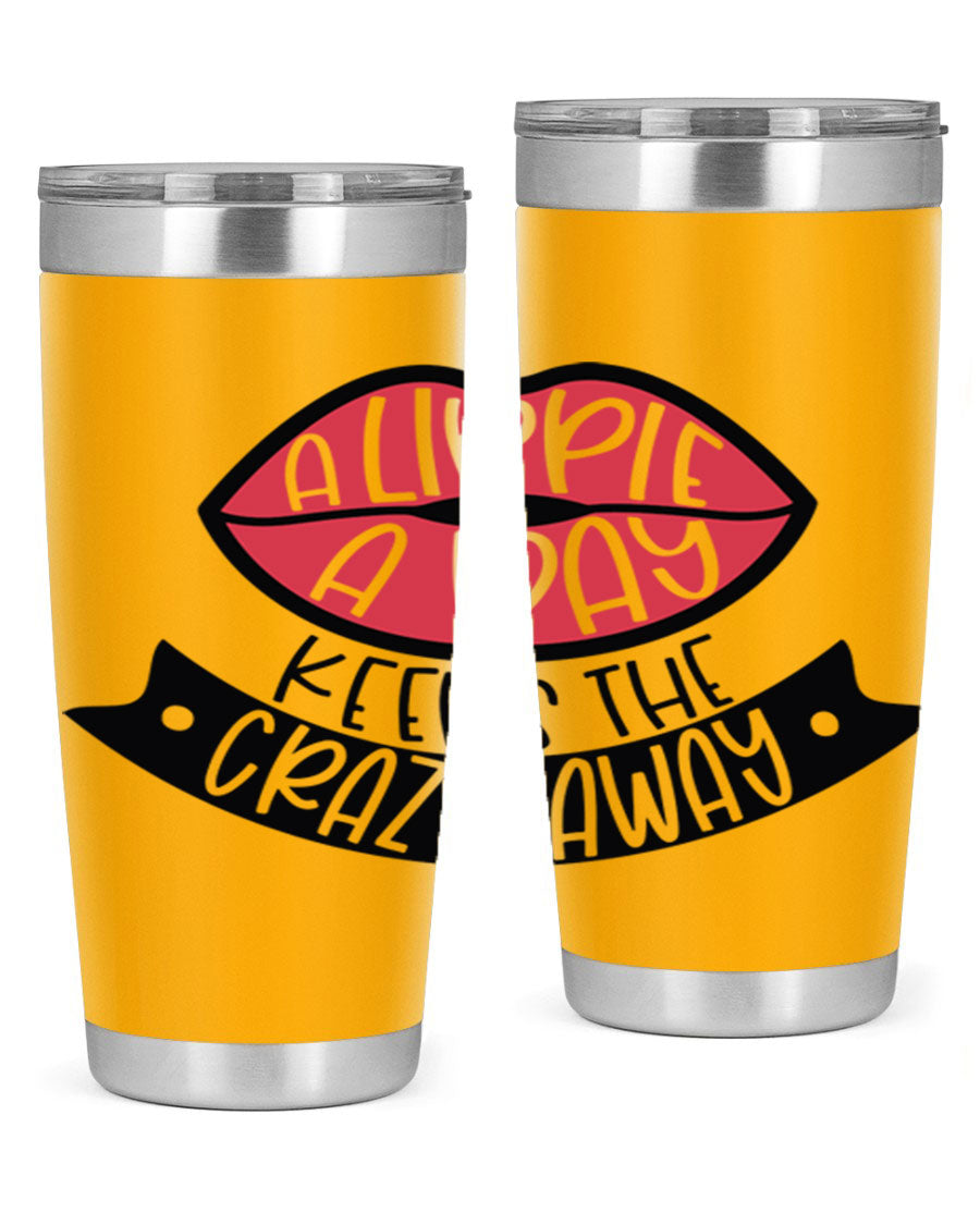 A stylish 20oz stainless steel tumbler with a fun phrase, featuring a drink-thru lid and double wall vacuum insulation.