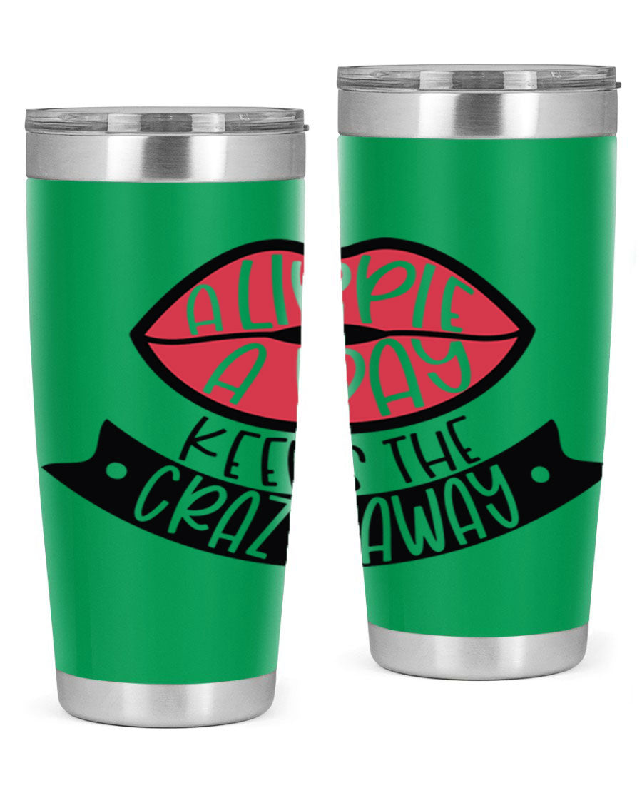 A stylish 20oz stainless steel tumbler with a fun phrase, featuring a drink-thru lid and double wall vacuum insulation.