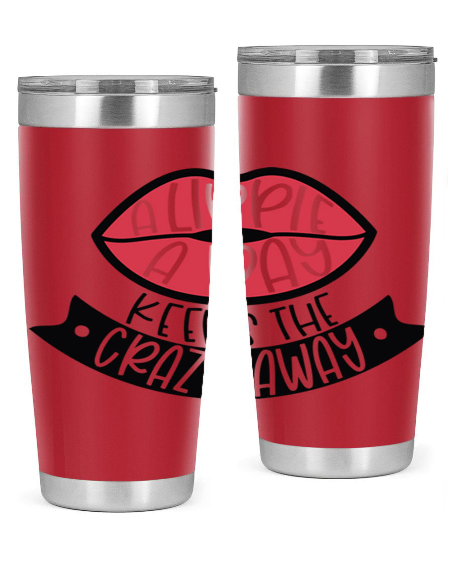 A stylish 20oz stainless steel tumbler with a fun phrase, featuring a drink-thru lid and double wall vacuum insulation.