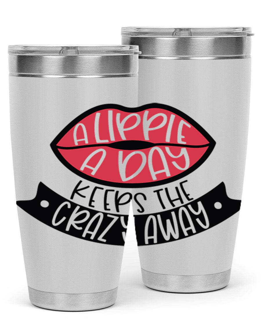 A stylish 20oz stainless steel tumbler with a fun phrase, featuring a drink-thru lid and double wall vacuum insulation.