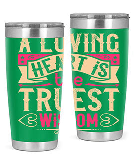 A Loving Heart is the Truest Wisdom Style 39# Tumbler featuring a double wall vacuum stainless steel design with a copper lining.