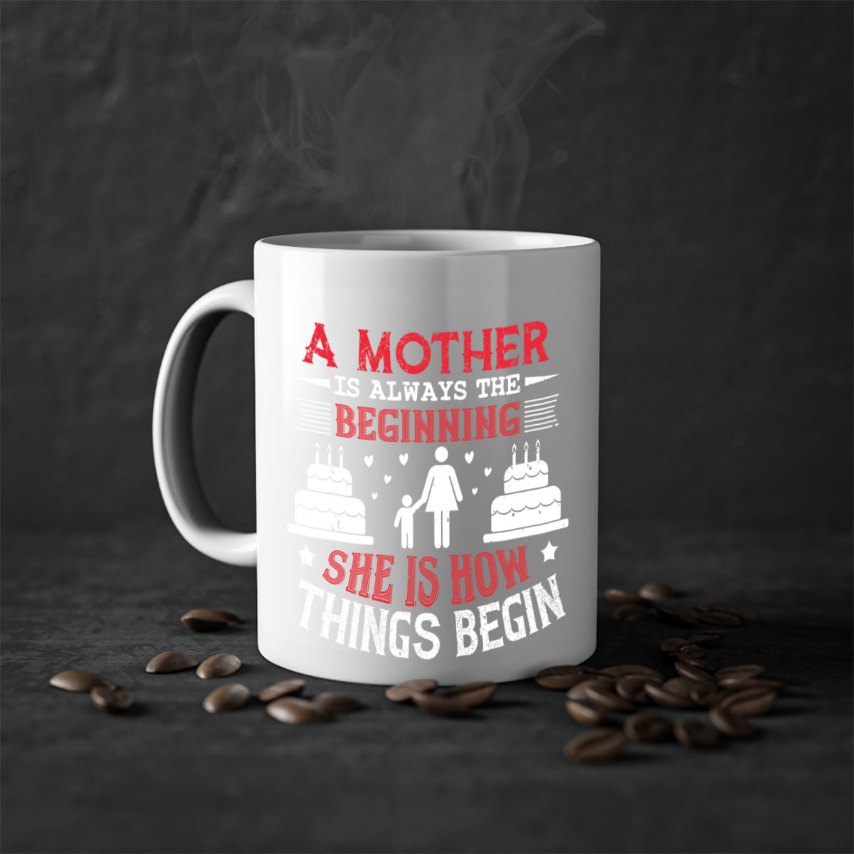 A two-tone ceramic coffee mug with a colored handle and glossy finish, featuring the text 'A Mother is Always the Beginning' for Mother's Day.