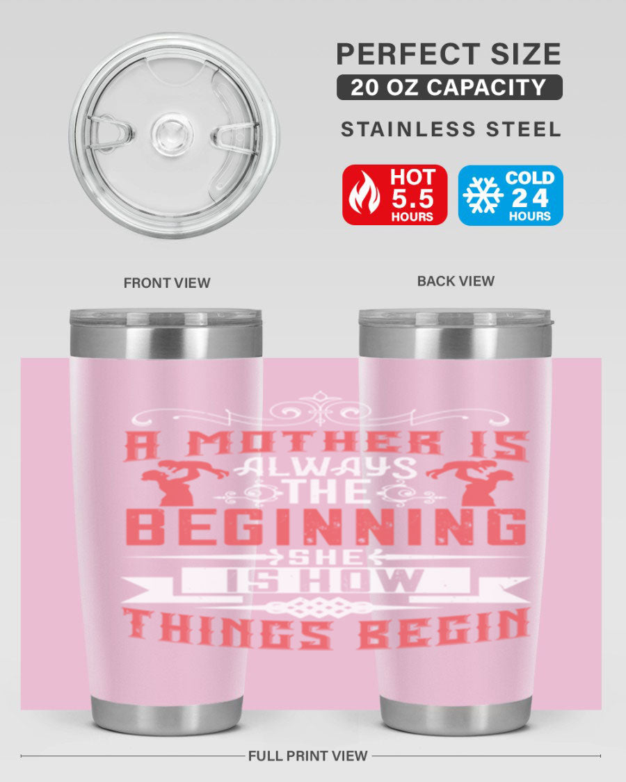 A stylish 20oz and 30oz stainless steel tumbler featuring a heartfelt quote about motherhood, perfect for keeping drinks hot or cold.