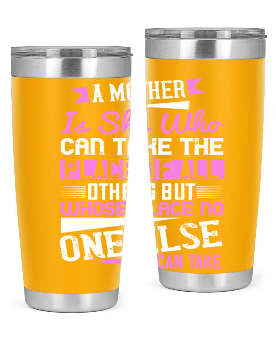 Stylish 20oz and 30oz stainless steel tumblers with a heartfelt message about motherhood, featuring a double wall vacuum design.