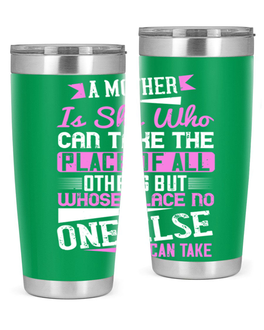 Stylish 20oz and 30oz stainless steel tumblers with a heartfelt message about motherhood, featuring a double wall vacuum design.