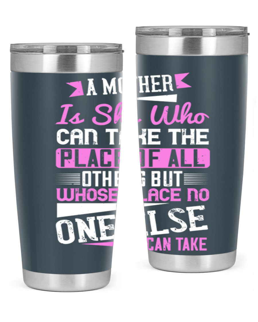 Stylish 20oz and 30oz stainless steel tumblers with a heartfelt message about motherhood, featuring a double wall vacuum design.