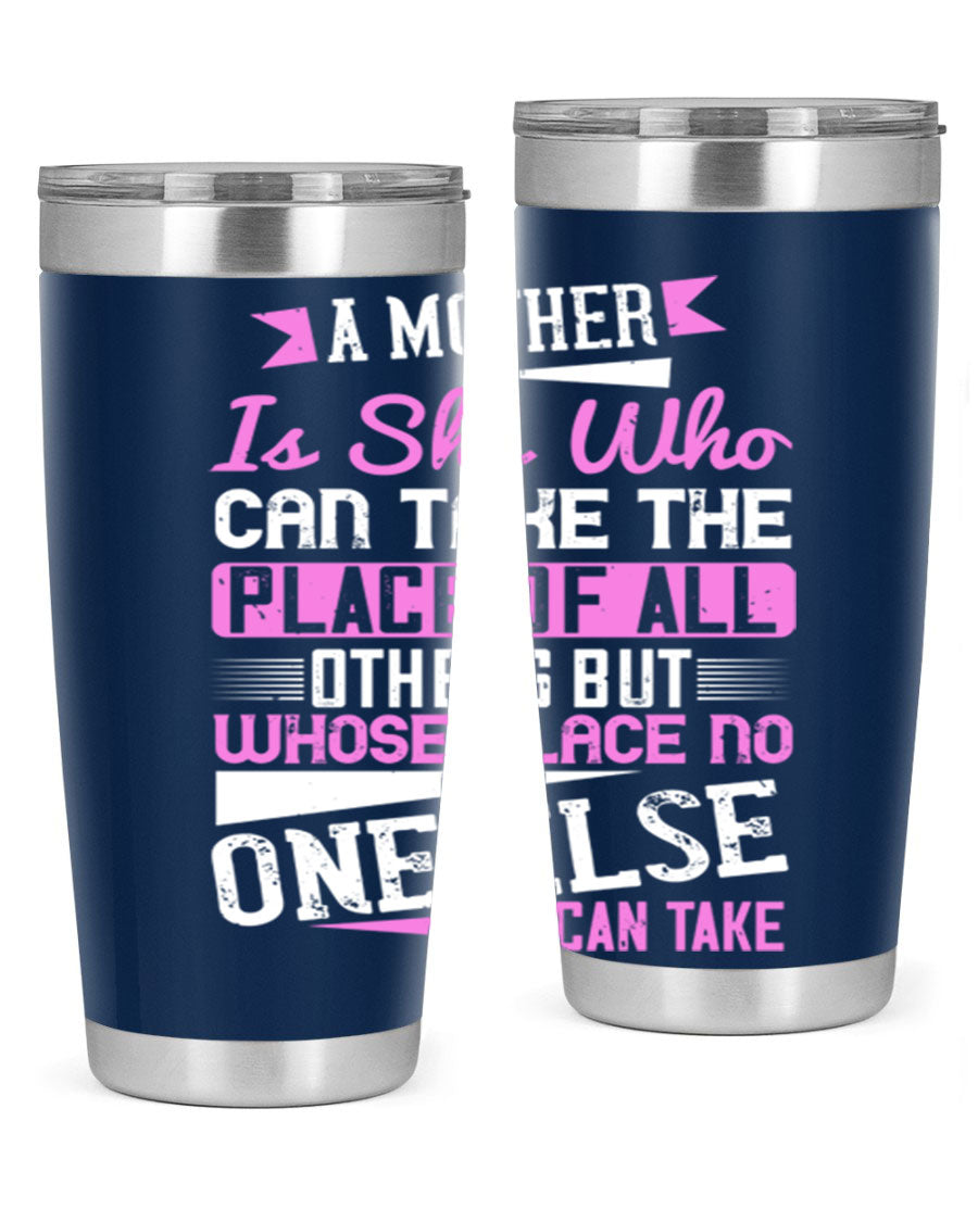 Stylish 20oz and 30oz stainless steel tumblers with a heartfelt message about motherhood, featuring a double wall vacuum design.