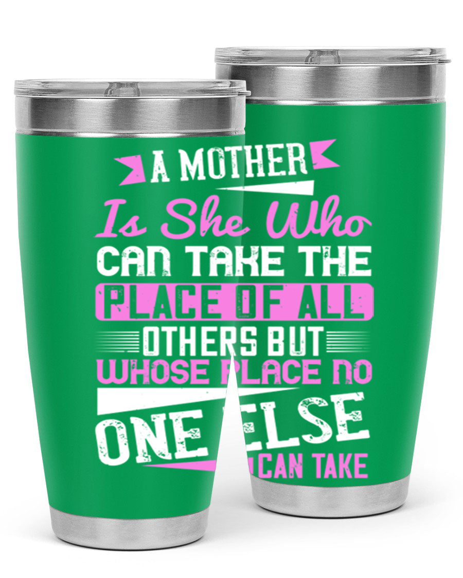 Stylish 20oz and 30oz stainless steel tumblers with a heartfelt message about motherhood, featuring a double wall vacuum design.