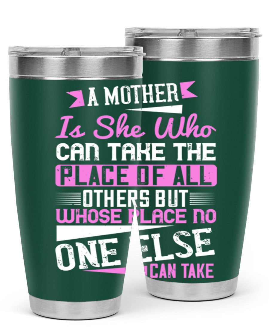 Stylish 20oz and 30oz stainless steel tumblers with a heartfelt message about motherhood, featuring a double wall vacuum design.