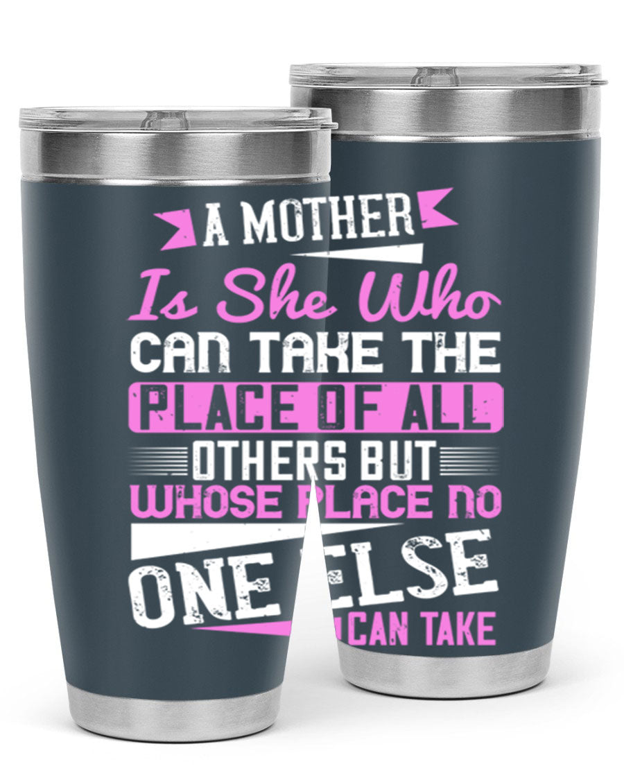 Stylish 20oz and 30oz stainless steel tumblers with a heartfelt message about motherhood, featuring a double wall vacuum design.