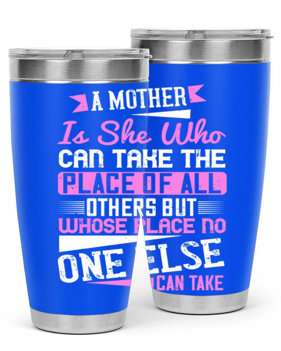 Stylish 20oz and 30oz stainless steel tumblers with a heartfelt message about motherhood, featuring a double wall vacuum design.