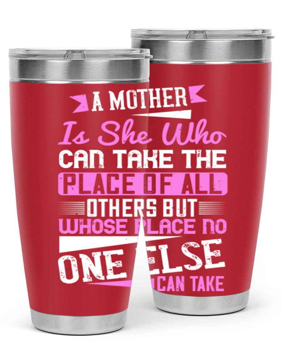 Stylish 20oz and 30oz stainless steel tumblers with a heartfelt message about motherhood, featuring a double wall vacuum design.