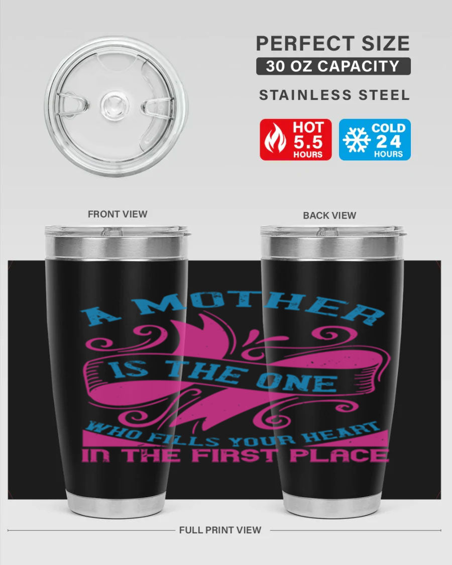 Stylish 20oz and 30oz stainless steel tumblers with a heartfelt message about motherhood, featuring a drink-thru lid.