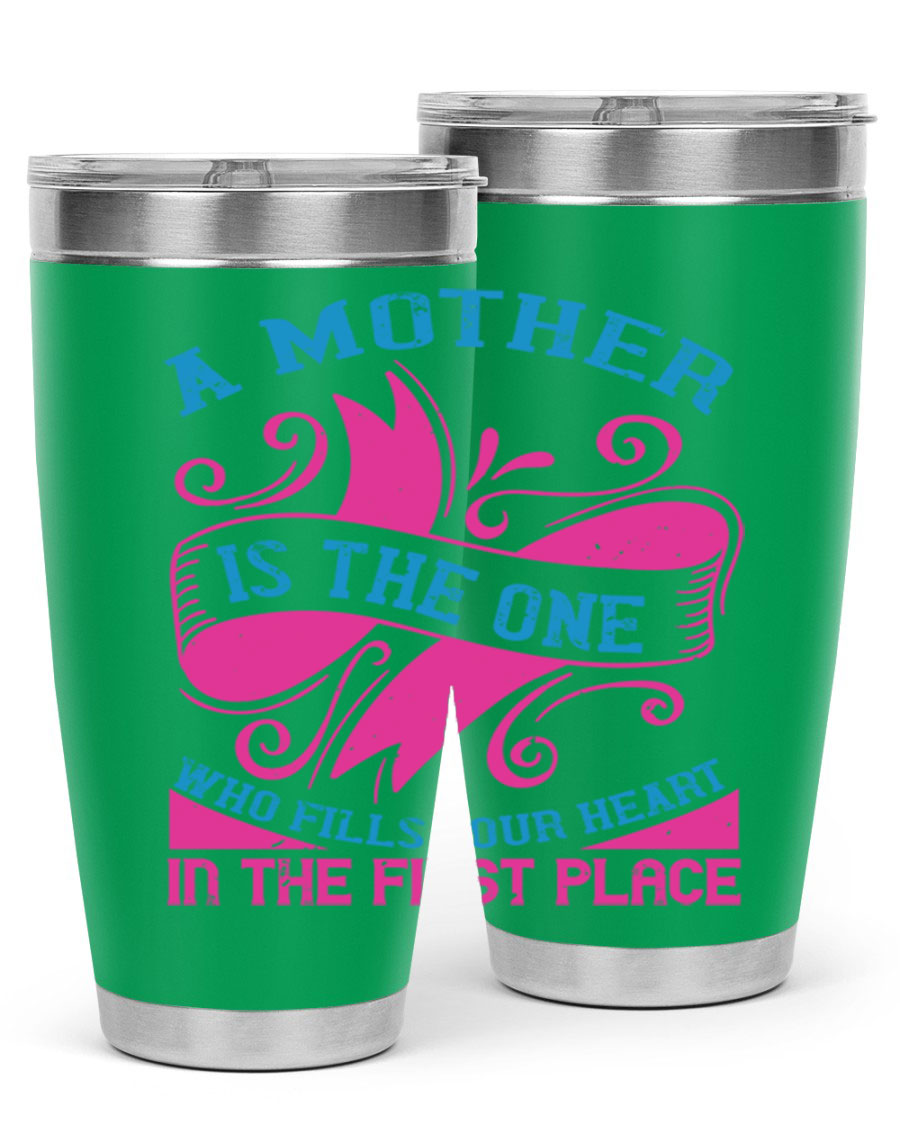 Stylish 20oz and 30oz stainless steel tumblers with a heartfelt message about motherhood, featuring a drink-thru lid.
