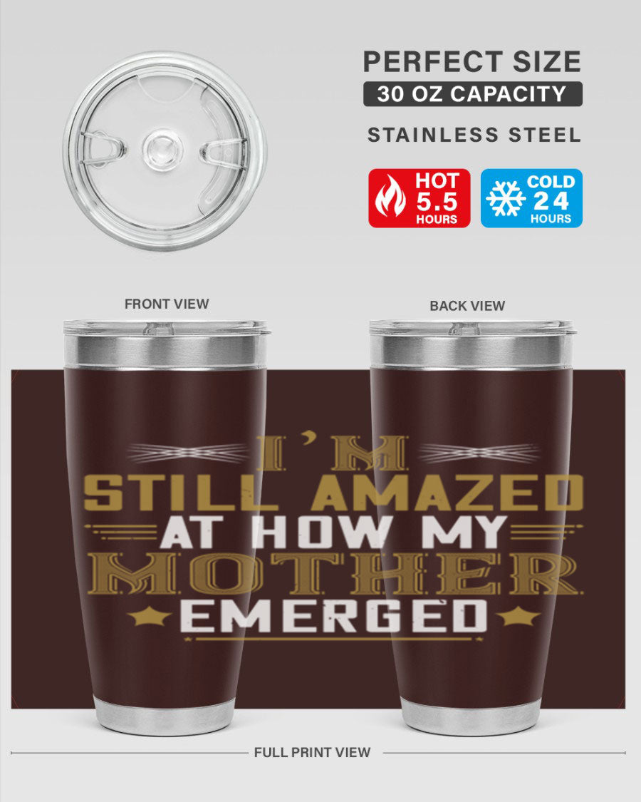 A stylish 20oz and 30oz stainless steel tumbler featuring a comforting design, perfect for keeping drinks hot or cold, showcasing the phrase about a mother's comforting embrace.