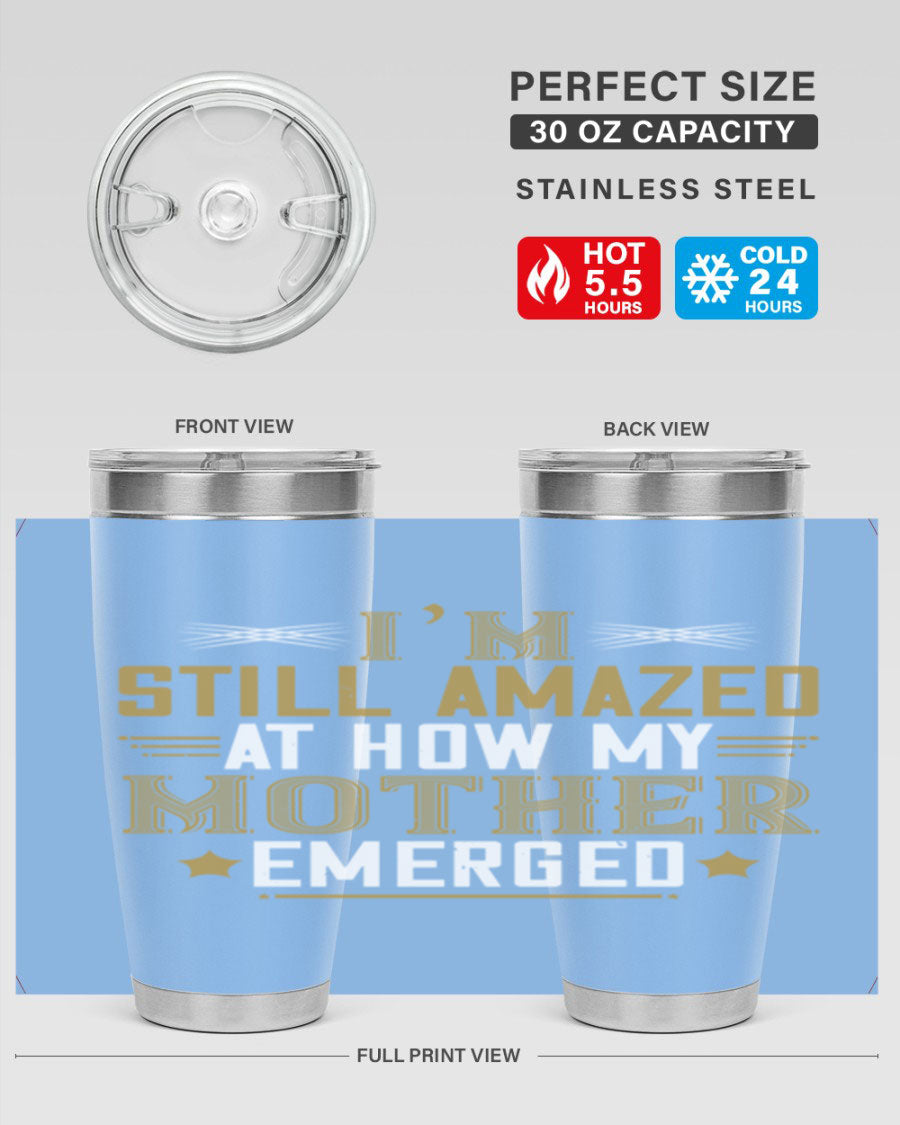 A stylish 20oz and 30oz stainless steel tumbler featuring a comforting design, perfect for keeping drinks hot or cold, showcasing the phrase about a mother's comforting embrace.