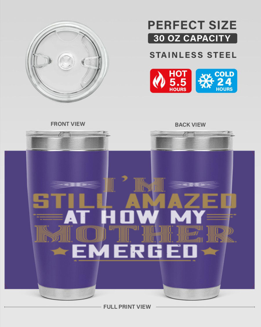 A stylish 20oz and 30oz stainless steel tumbler featuring a comforting design, perfect for keeping drinks hot or cold, showcasing the phrase about a mother's comforting embrace.