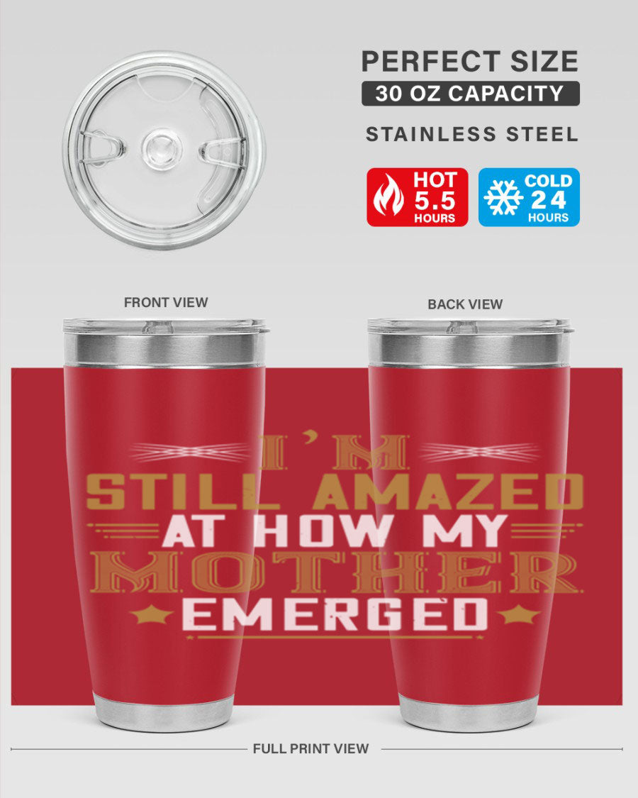 A stylish 20oz and 30oz stainless steel tumbler featuring a comforting design, perfect for keeping drinks hot or cold, showcasing the phrase about a mother's comforting embrace.