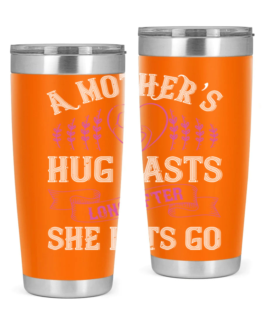 20oz stainless steel tumbler with a heartfelt message about a mother's love, featuring a drink-thru lid and double wall vacuum insulation.