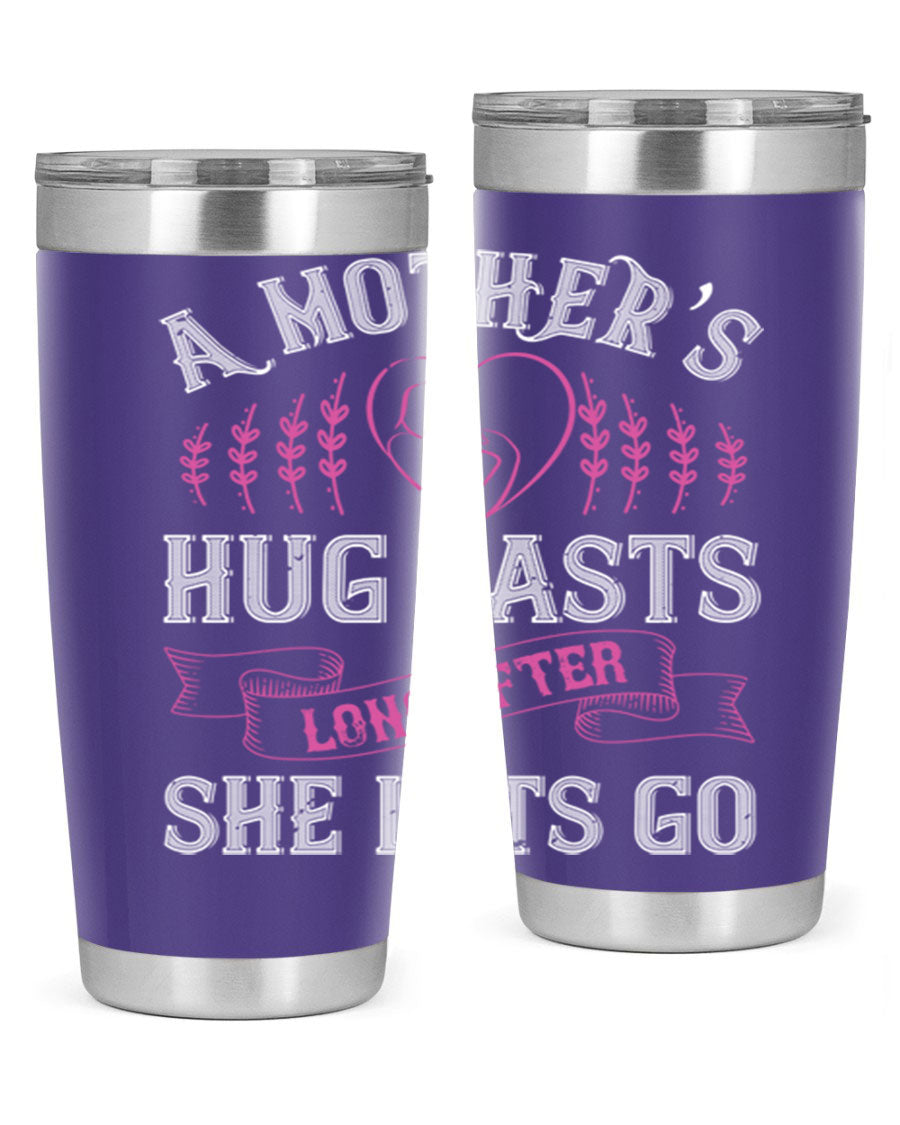 20oz stainless steel tumbler with a heartfelt message about a mother's love, featuring a drink-thru lid and double wall vacuum insulation.