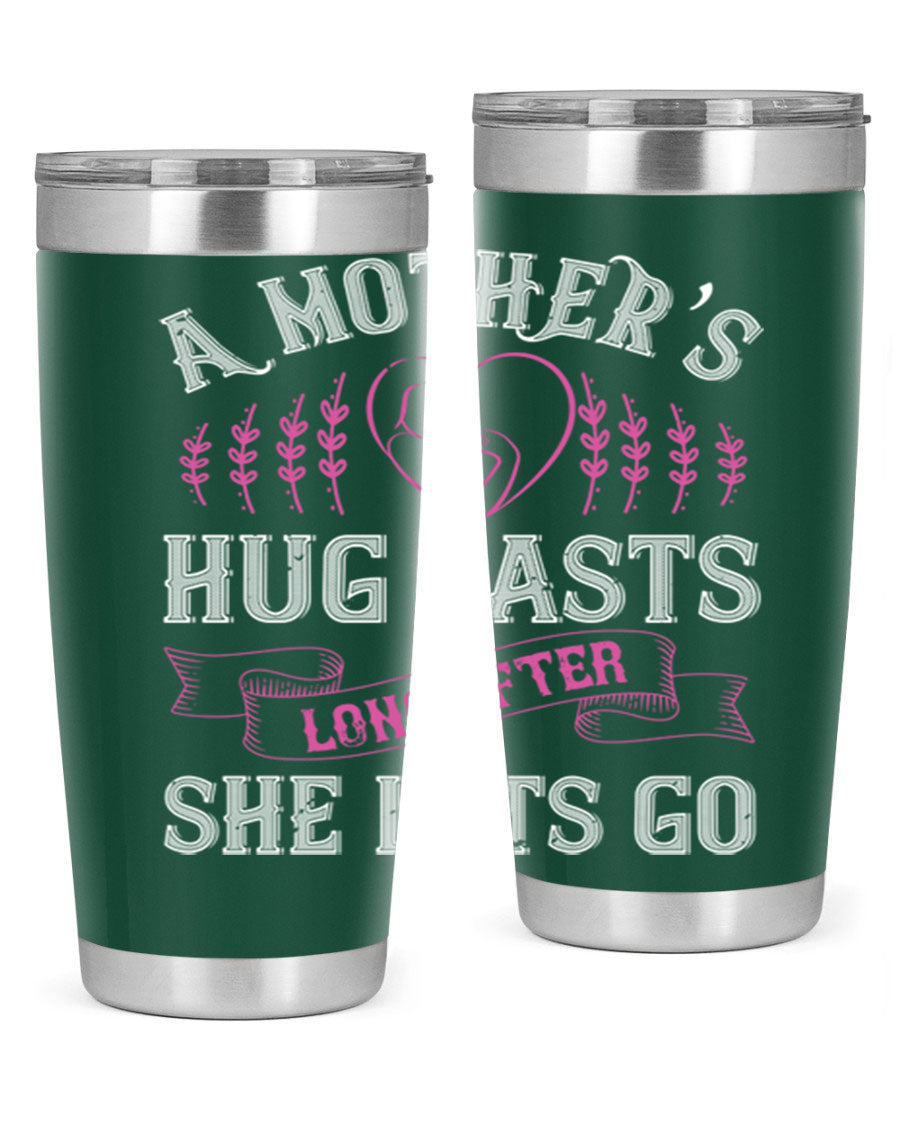 20oz stainless steel tumbler with a heartfelt message about a mother's love, featuring a drink-thru lid and double wall vacuum insulation.