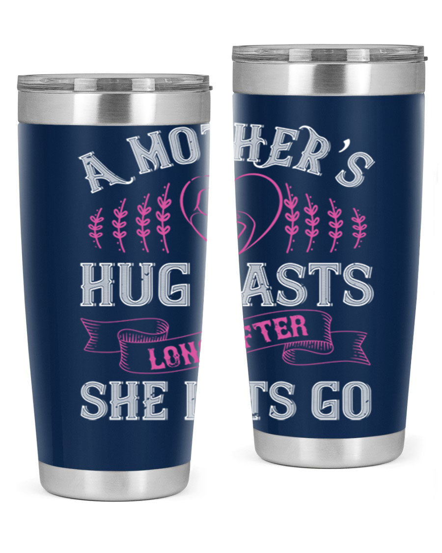 20oz stainless steel tumbler with a heartfelt message about a mother's love, featuring a drink-thru lid and double wall vacuum insulation.