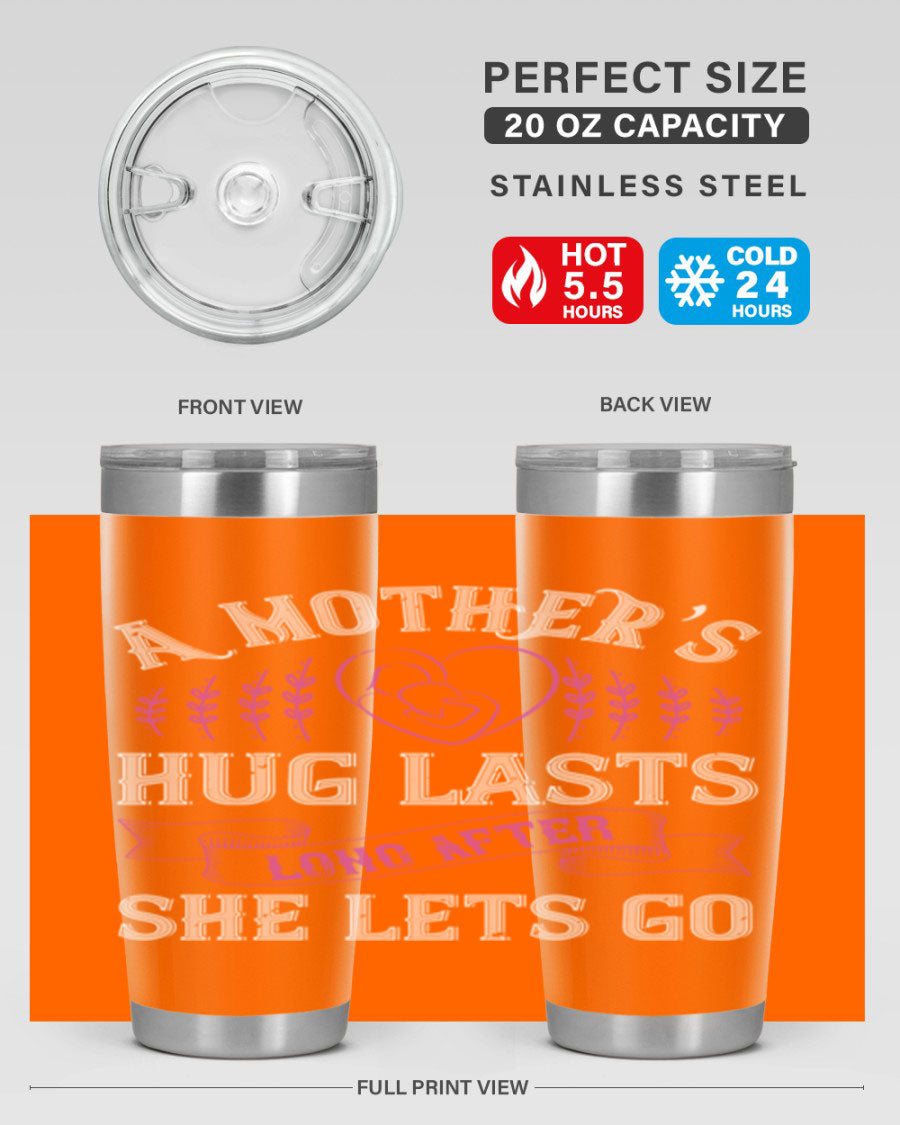 20oz stainless steel tumbler with a heartfelt message about a mother's love, featuring a drink-thru lid and double wall vacuum insulation.