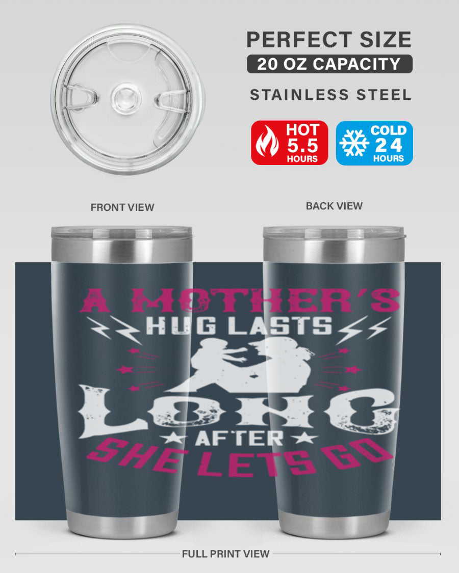A stylish 20oz and 30oz stainless steel tumbler with a heartfelt message about a mother's love, featuring a drink-thru lid and double wall insulation.