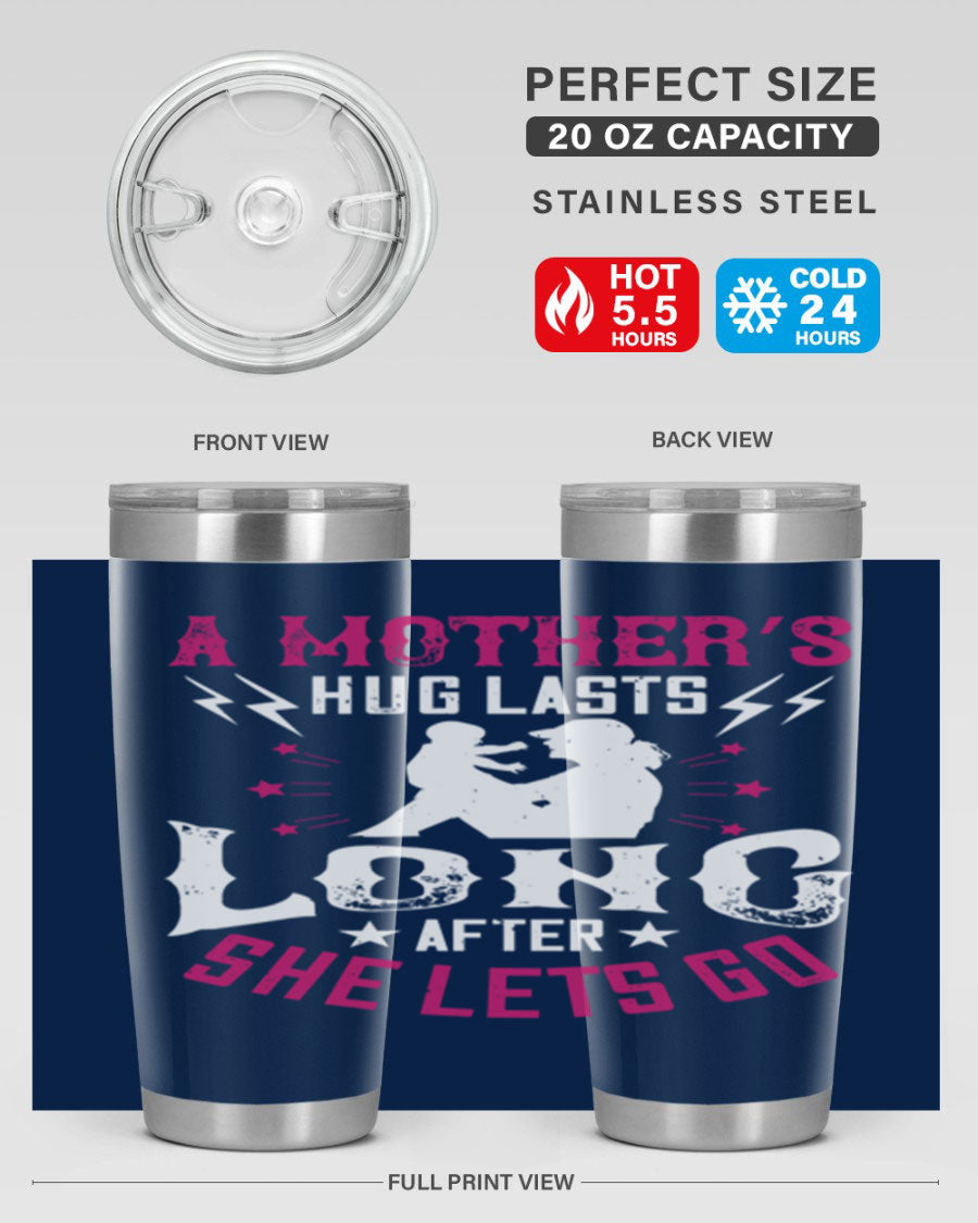 A stylish 20oz and 30oz stainless steel tumbler with a heartfelt message about a mother's love, featuring a drink-thru lid and double wall insulation.