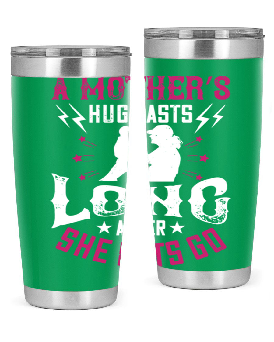 A stylish 20oz and 30oz stainless steel tumbler with a heartfelt message about a mother's love, featuring a drink-thru lid and double wall insulation.