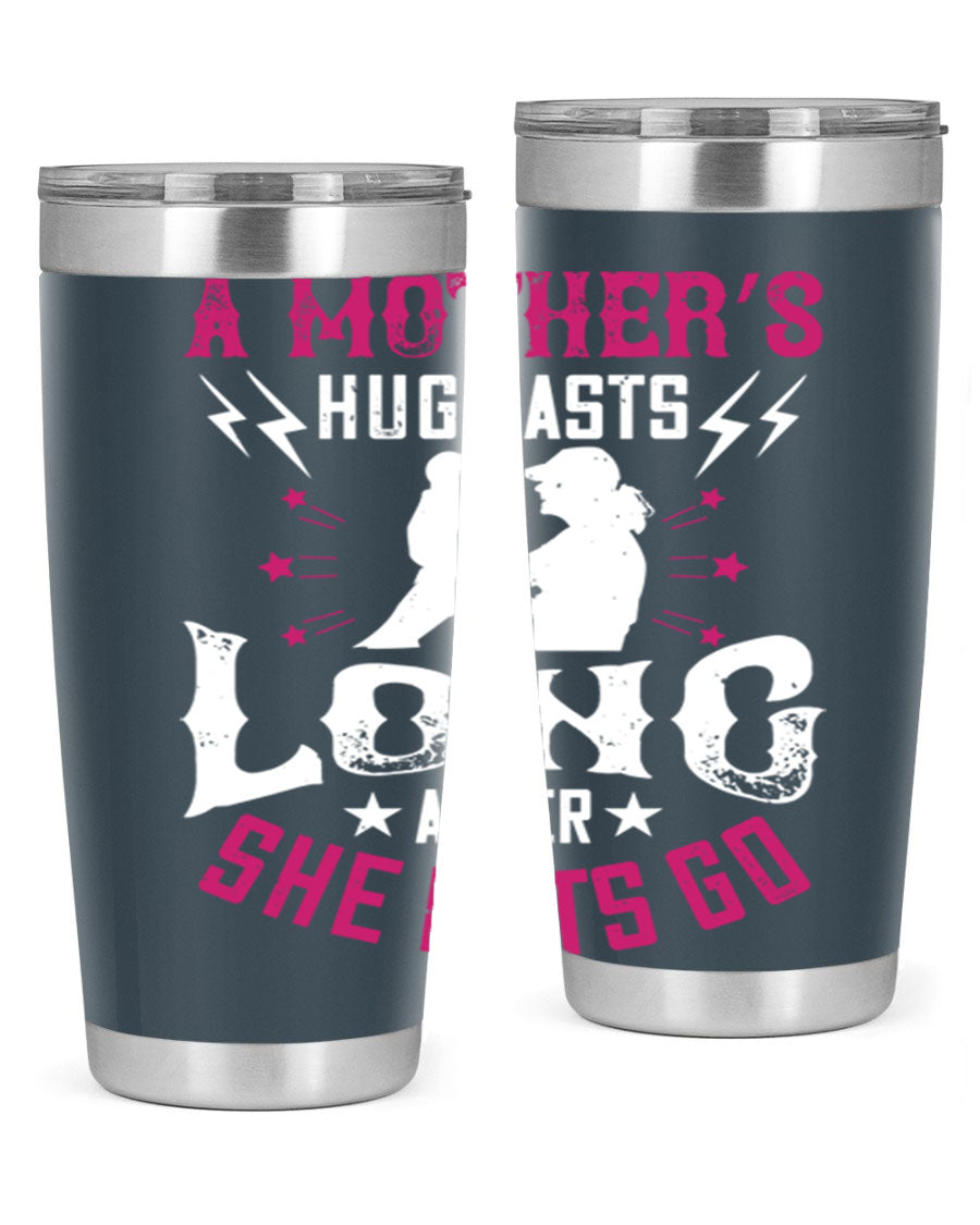 A stylish 20oz and 30oz stainless steel tumbler with a heartfelt message about a mother's love, featuring a drink-thru lid and double wall insulation.