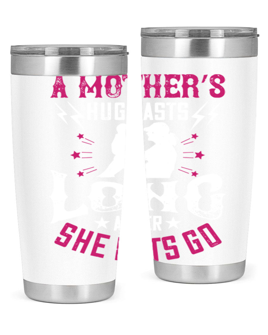 A stylish 20oz and 30oz stainless steel tumbler with a heartfelt message about a mother's love, featuring a drink-thru lid and double wall insulation.