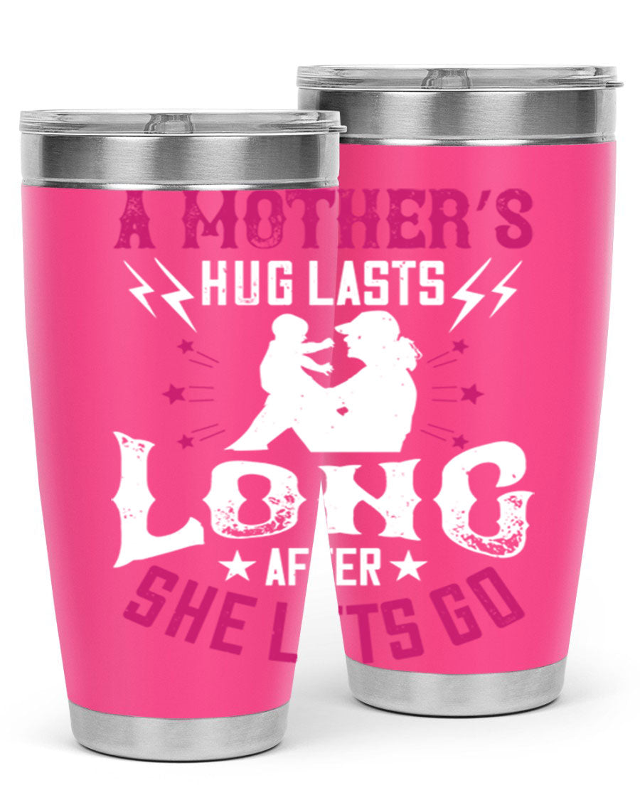 A stylish 20oz and 30oz stainless steel tumbler with a heartfelt message about a mother's love, featuring a drink-thru lid and double wall insulation.