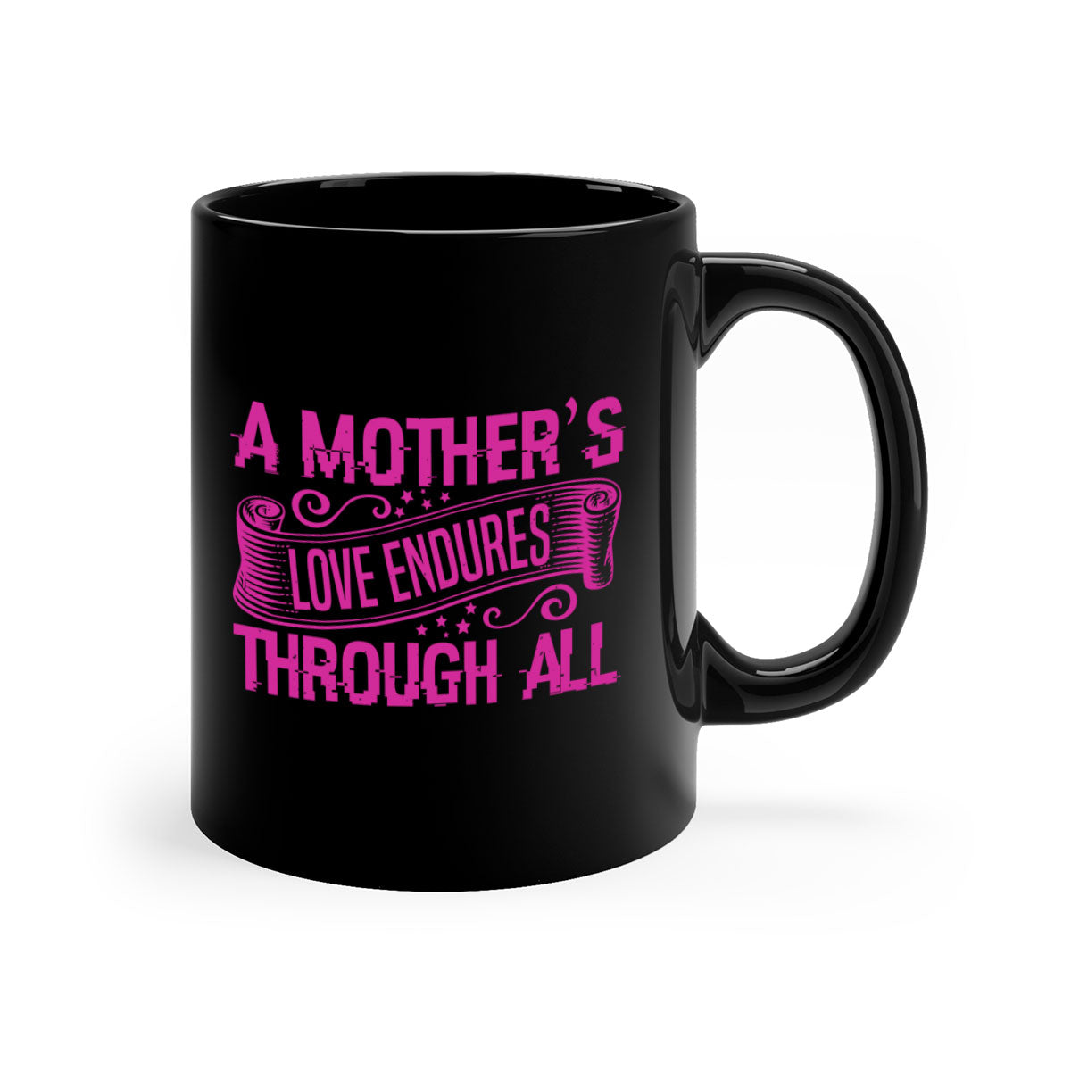 A two-tone ceramic coffee mug with a colored handle and interior, featuring the phrase 'A Mother's Love Endures Through All' in elegant font.