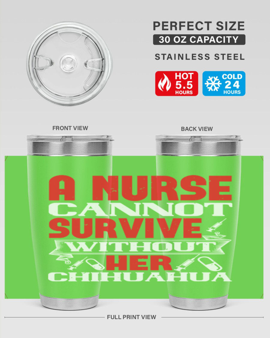 A stylish 20oz stainless steel tumbler featuring a chihuahua design, perfect for nurses to keep their drinks hot or cold.