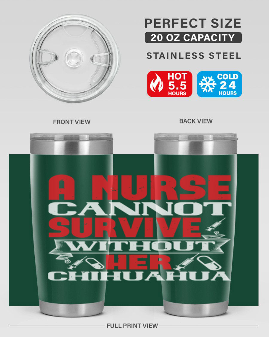 A stylish 20oz stainless steel tumbler featuring a chihuahua design, perfect for nurses to keep their drinks hot or cold.