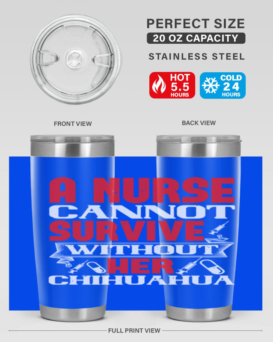 A stylish 20oz stainless steel tumbler featuring a chihuahua design, perfect for nurses to keep their drinks hot or cold.